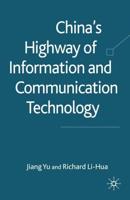 China's Highway of Information and Communication Technology