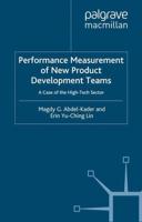 Performance Measurement of New Product Development Teams : A Case of the High-Tech Sector