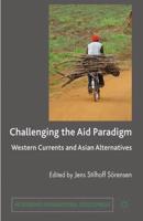 Challenging the Aid Paradigm : Western Currents and Asian Alternatives