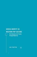 Jewish Identity in Western Pop Culture : The Holocaust and Trauma Through Modernity