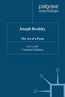 Joseph Brodsky : The Art of a Poem