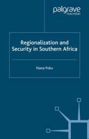Regionalization and Security in Southern Africa