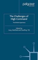 The Challenges of High Command