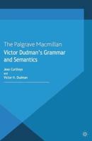 Victor Dudman's Grammar and Semantics