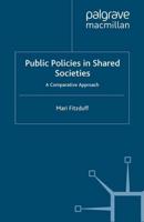 Public Policies in Shared Societies : A Comparative Approach