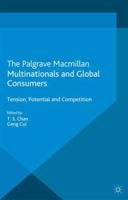 Multinationals and Global Consumers : Tension, Potential and Competition