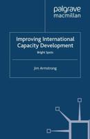 Improving International Capacity Development : Bright Spots