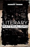 Literary Materialisms