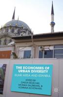 The Economies of Urban Diversity : Ruhr Area and Istanbul