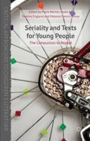 Seriality and Texts for Young People : The Compulsion to Repeat