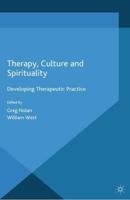 Therapy, Culture and Spirituality : Developing Therapeutic Practice