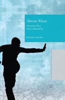 Akram Khan : Dancing New Interculturalism