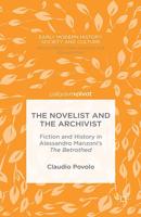 The Novelist and the Archivist