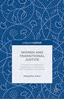 Women and Transitional Justice : Progress and Persistent Challenges in Retributive and Restorative Processes