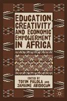 Education, Creativity, and Economic Empowerment in Africa