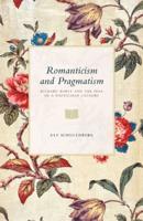 Romanticism and Pragmatism : Richard Rorty and the Idea of a Poeticized Culture