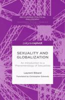 Sexuality and Globalization: An Introduction to a Phenomenology of Sexualities