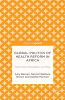 Global Politics of Health Reform in Africa