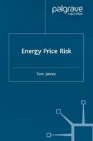 Energy Price Risk : Trading and Price Risk Management
