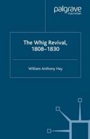 The Whig Revival, 1808-1830