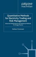 Quantitative Methods for Electricity Trading and Risk Management : Advanced Mathematical and Statistical Methods for Energy Finance