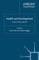 Health and Development : Toward a Matrix Approach