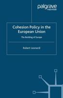 Cohesion Policy in the European Union : The Building of Europe