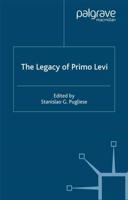 The Legacy of Primo Levi