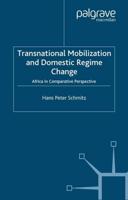 Transnational Mobilization and Domestic Regime Change : Africa in Comparative Perspective