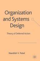 Organization and Systems Design