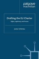 Drafting the EU Charter : Rights, Legitimacy and Process