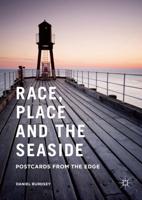 Race, Place and the Seaside : Postcards from the Edge