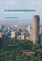 The Revised European Neighbourhood Policy : Continuity and Change in EU Foreign Policy