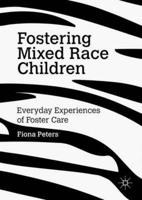 Fostering Mixed Race Children