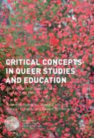 Critical Concepts in Queer Studies and Education