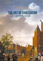 The Art of Civilization : A Bourgeois History