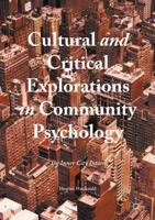 Cultural and Critical Explorations in Community Psychology : The Inner City Intern