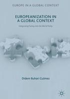 Europeanization in a Global Context : Integrating Turkey into the World Polity