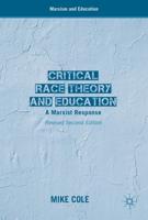 Critical Race Theory and Education : A Marxist Response