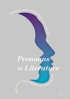 Pronouns in Literature : Positions and Perspectives in Language