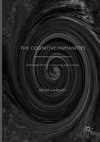 The Cognitive Humanities : Embodied Mind in Literature and Culture