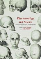 Phenomenology and Science : Confrontations and Convergences
