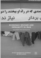 Economic Welfare and Inequality in Iran : Developments since the Revolution