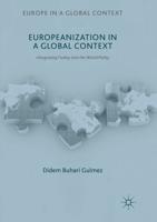 Europeanization in a Global Context : Integrating Turkey into the World Polity