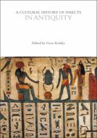 A Cultural History of Insects in Antiquity