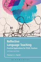 Reflective Language Teaching: Practical Applications for TESOL Teachers