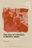 The Uses of Literature in Modern Japan: Histories and Cultures of the Book