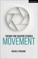Theory for Theatre Studies