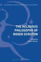 The Religious Philosophy of Roger Scruton