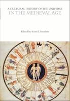 A Cultural History of the Universe in the Medieval Age